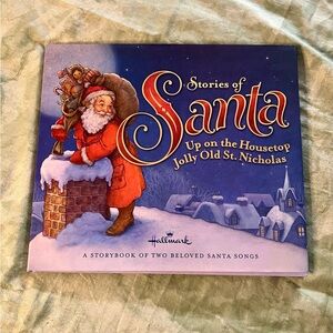 Stories of Santa: A Storybook of Two Beloved Santa Songs Hardback Book